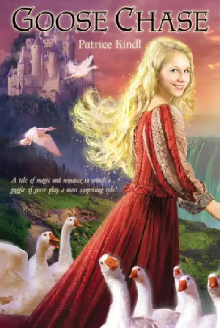 Goose Chase by Patrice Kindl