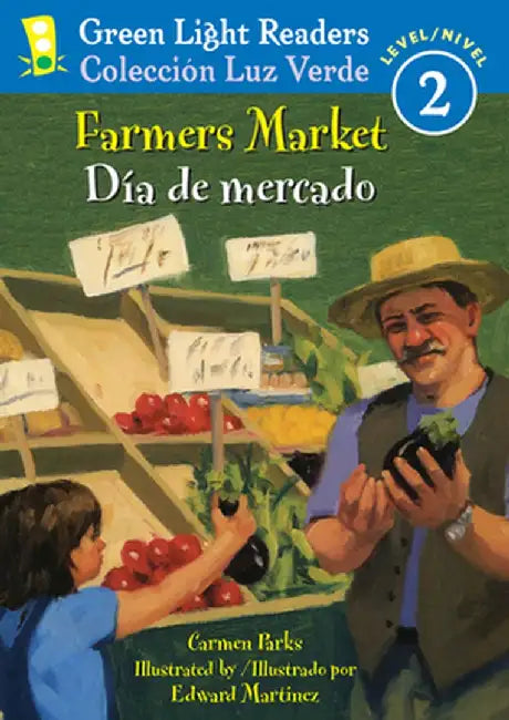 Farmers Market/Dia de Mercado by Carmen Parks