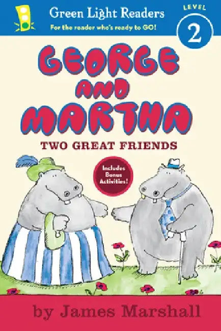 George and Martha Two Great Friends by James Marshall