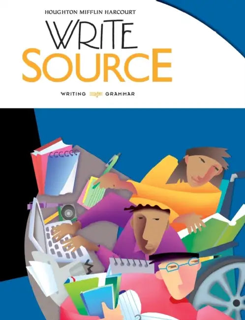 Write Source Student Edition Grade 9 by Houghton Mifflin Harcourt
