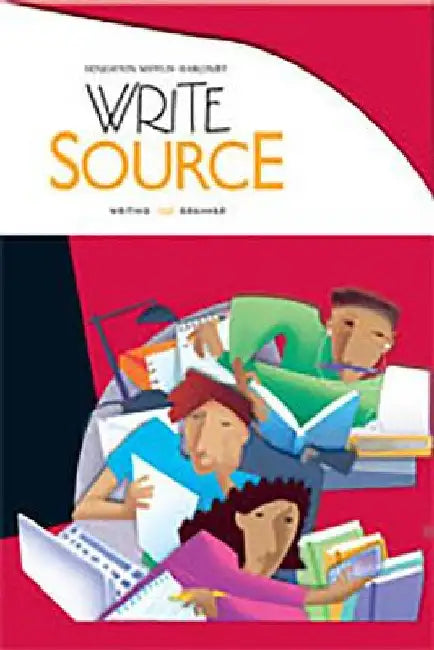 Write Source Student Edition Grade 10 by Houghton Mifflin Harcourt