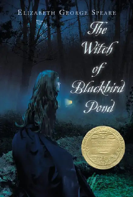 The Witch of Blackbird Pond by Elizabeth George Speare