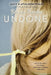 Zen and Xander Undone by Amy Kathleen Ryan
