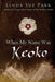 When My Name Was Keoko by Linda Sue Park