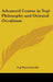 Advanced Course in Yogi Philosophy and Oriental Occultism by Yogi Ramacharaka