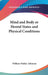 Mind and Body or Mental States and Physical Conditions by William Walker Atkinson