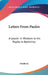 Letters From Paulos: A Leader in Wisdom to his Pupils in Korinthos by Omikron
