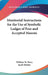 Monitorial Instructions for the Use of Symbolic Lodges of Free and Accepted Masons by William W. Perry, Jacob Dreher
