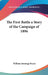 The First Battle a Story of the Campaign of 1896 by William Jennings Bryan