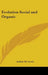 Evolution Social and Organic by Arthur M. Lewis
