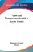 Types and Temperaments with a Key to Foods by Bengamin Gayelord Hauser