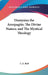 Dionysius the Areopagite; The Divine Names; and The Mystical Theology by C. E. Rolt