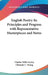 English Poetry Its Principles and Progress with Representative Masterpieces and Notes by Charles Mills Gayley, Clement C. Young