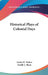 Historical Plays of Colonial Days by Louise E. Tucker, Estelle L. Ryan