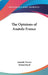 The Opinions of Anatole France by Anatole France, Ernest Boyd