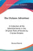 The Dickens Advertiser: A Collection of the Advertisements in the Original Parts of Novels by Charles Dickens by Bernard Darwin