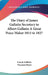 The Diary of James Gallatin Secretary to Albert Gallatin A Great Peace Maker 1813 to 1827 by Count Gallatin, Viscount Bryce