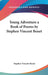 Young Adventure a Book of Poems by Stephen Vincent Benet by Stephen Vincent Benet