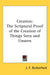 Creation: The Scriptural Proof of the Creation of Things Seen and Unseen by J. F. Rutherford