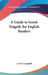 A Guide to Greek Tragedy for English Readers by Lewis Campbell