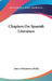 Chapters On Spanish Literature by James Fitzmaurice Kelly