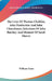 The Lives Of Thomas Chalkley, John Pemberton And John Churchman; Selections Of John Barclay; And Memoir Of Sarah Morris by William Evans
