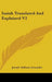 Isaiah Translated And Explained V2 by Joseph Addison Alexander