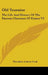 Old Touraine: The Life And History Of The Famous Chateaux Of France V2 by Theodore Andrea Cook