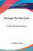 Mirango The Man Eater: A Tale Of Central Africa by C. Dudley Lampen