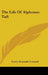 The Life Of Alphonso Taft by Lewis Alexander Leonard