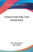 Letters From Italy And Switzerland by Felix Mendelssohn, Lady Wallace