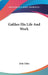 Galileo His Life And Work by John Fahie