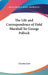 The Life and Correspondence of Field Marshall Sir George Pollock by Charles M. a. Low