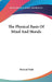 The Physical Basis Of Mind And Morals by Michael Fitch