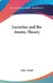 Lucretius and the Atomic Theory by John Veitch