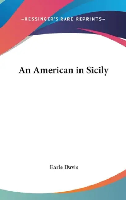 An American in Sicily by Earle Davis