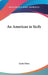 An American in Sicily by Earle Davis