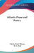 Atlantic Prose and Poetry by Charles Swain Thomas, H. G. Paul