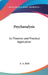 Psychanalysis: Its Theories and Practical Application by A. A. Brill