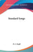 Standard Songs by R. E. Magill