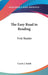 The Easy Road to Reading: First Reader by Carrie J. Smith