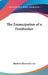 The Emancipation of a Freethinker by Herbert Ellsworth Cory