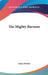 The Mighty Barnum by Gene Fowler