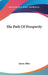 The Path Of Prosperity by James Allen