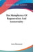 The Metaphysics Of Regeneration And Immortality by Guru Rakadazan