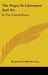 The Negro In Literature And Art: In The United States by Benjamin Griffith Brawley