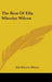 The Best Of Ella Wheeler Wilcox by Ella Wheeler Wilcox
