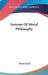 Systems Of Moral Philosophy by Adam Smith