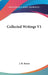 Collected Writings V1 by J. M. Barrie
