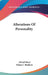 Alterations Of Personality by Alfred Binet, Helen G. Baldwin